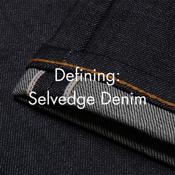 What is Selvedge Denim? - Danali - Winnipeg, Canada