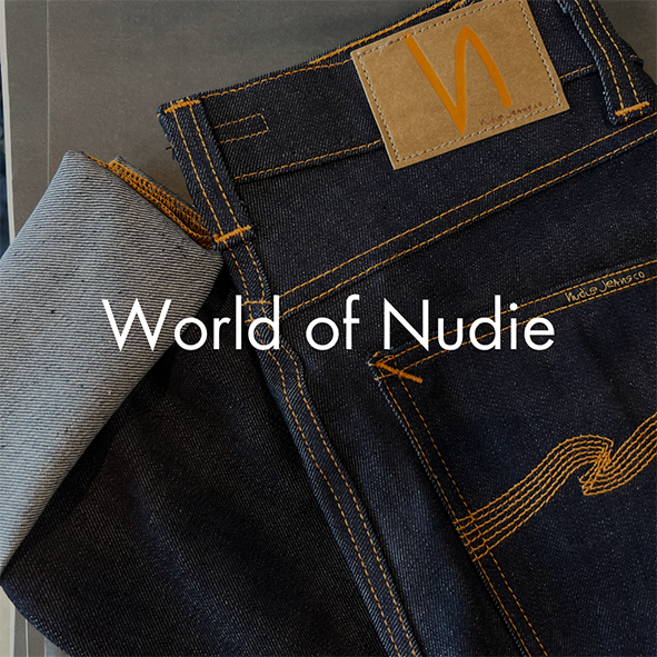 The World of Nudie Jeans - Danali Canada