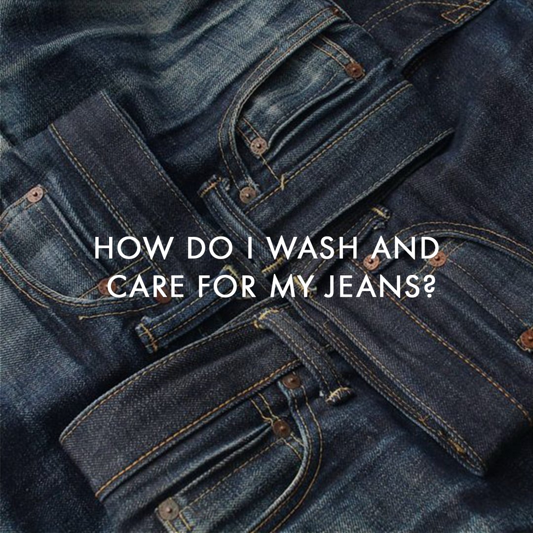 How Do I Wash and Care for My Jeans? - Danali